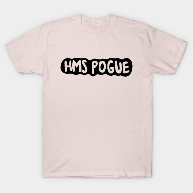 HMS Pogue Outer Banks T-Shirt by raffitidsgn